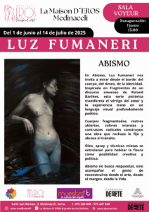 Cartel de la exposición “Abismo” de Luz Fumaneri en La Maison D’EROS de Medinaceli (Sala Voyeur), del 1 de junio al 14 de julio de 2025. Obra visual con figura desnuda en tonos oscuros, en el marco de la Muestra T, dedicada al arte trans contemporáneo.
