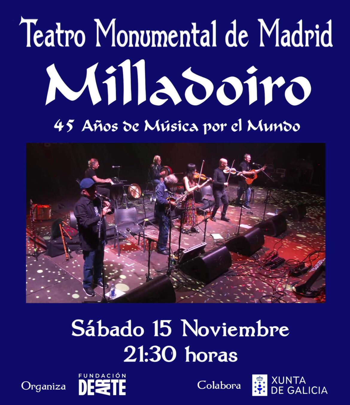 Milladoiro concierto Teatro Monumental Madrid 2025