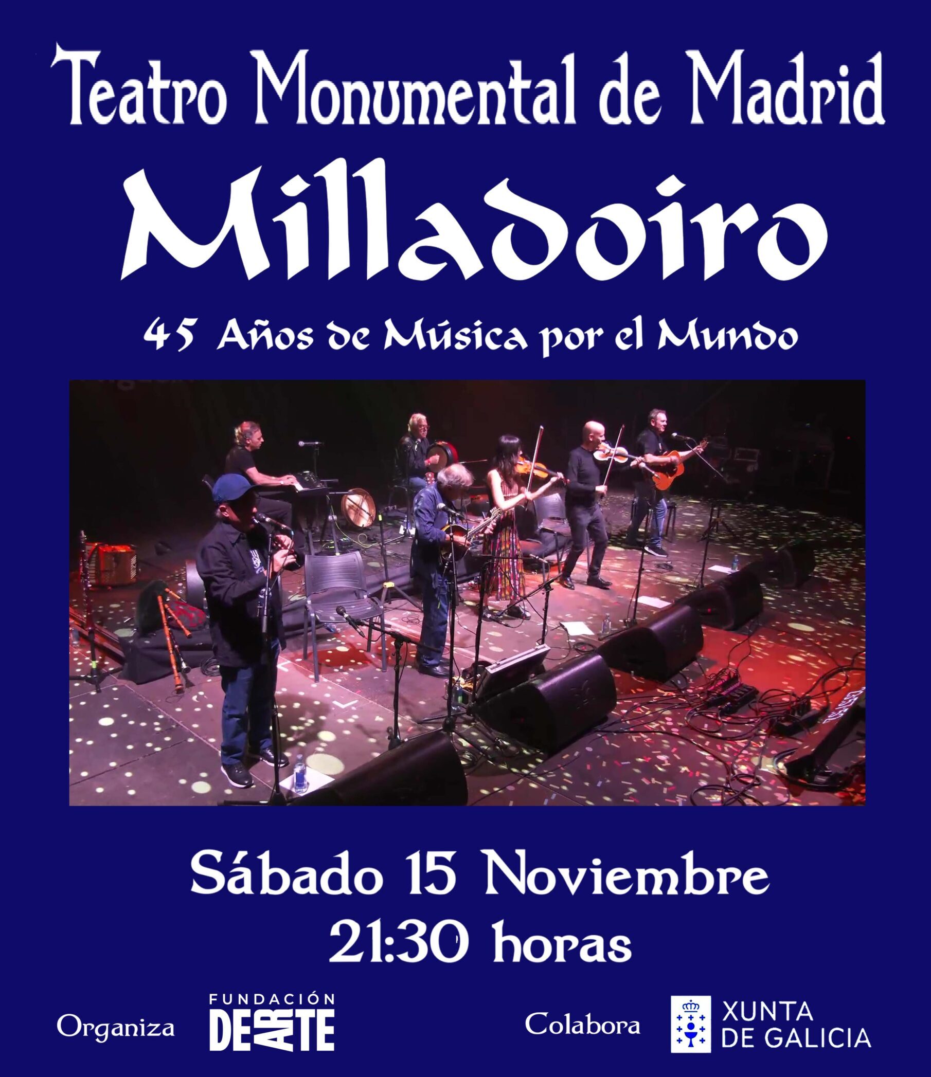 Milladoiro concierto Teatro Monumental Madrid 2025